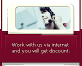 Work with us via internet and you will get discount